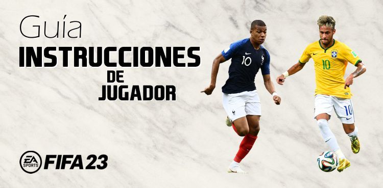 Guía de Instrucciones de Jugador Fifa 23