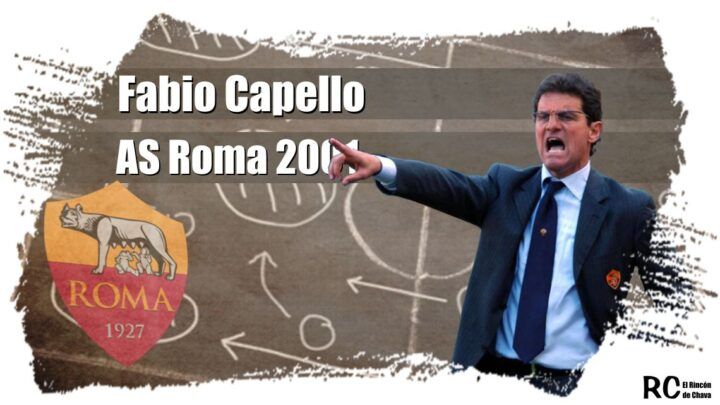 Fabio Capello y el AS Roma 2000-2001 – Tácticas EA FC 24