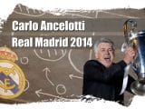 Carlo Ancelotti y el Real Madrid 2013-14